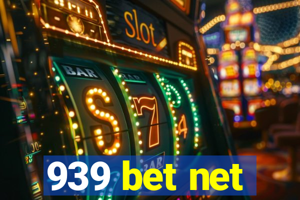 939 bet net